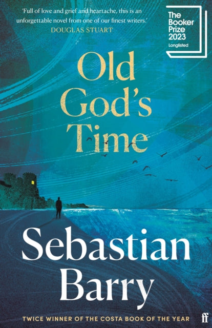 Old God's Time : 'A masterpiece.' Sunday Times