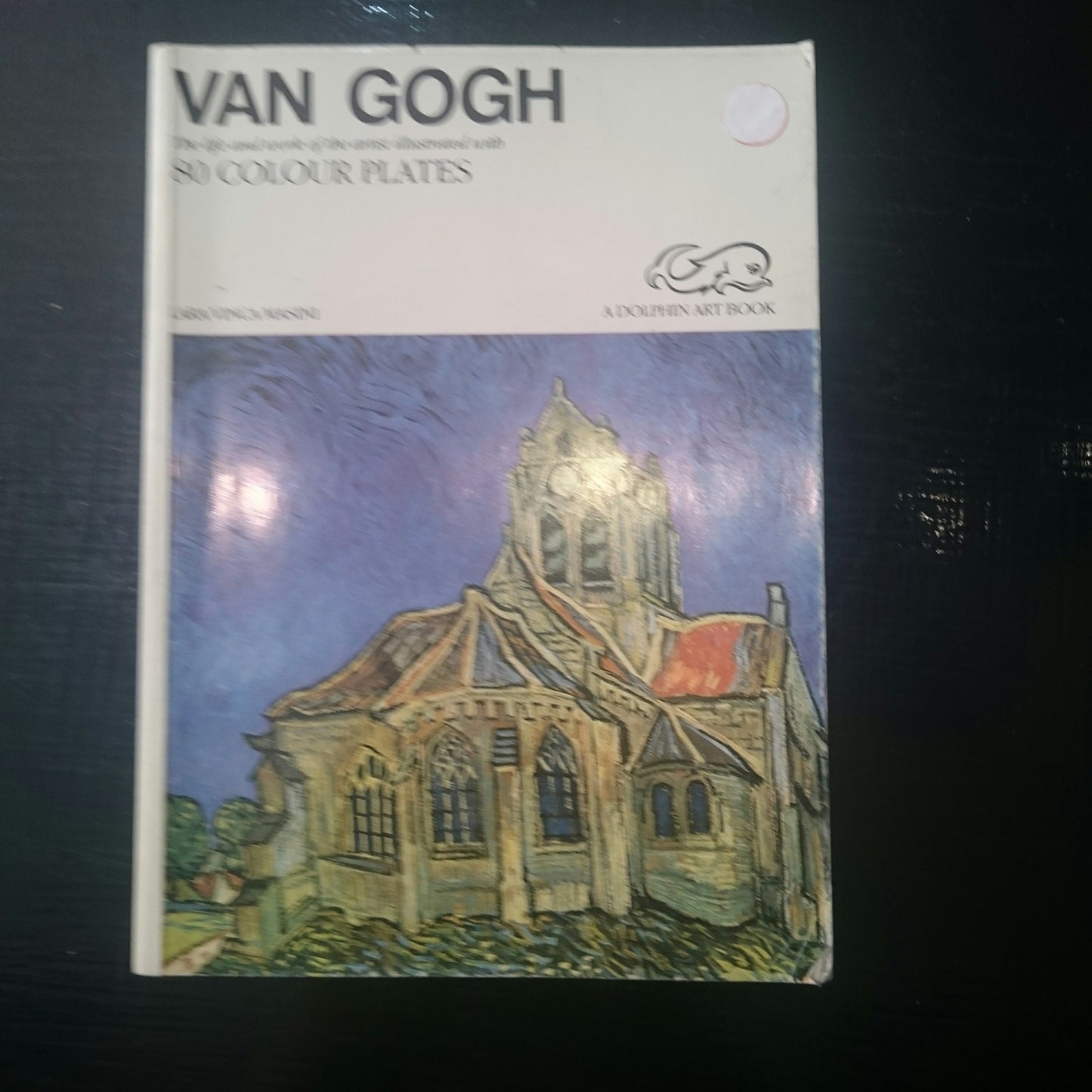 Van Gogh: The Life and Work of the artist illustrated with 80 colour plates