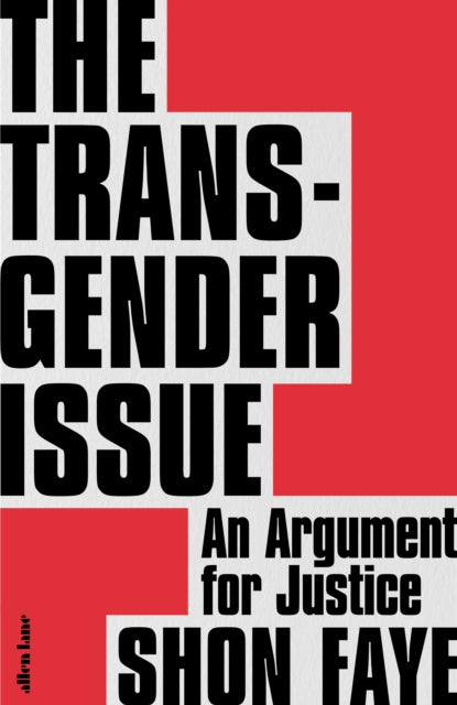 The Transgender Issue : An Argument for Justice