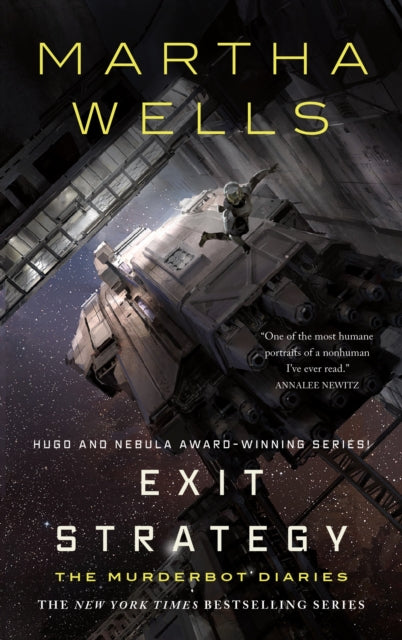 Exit Strategy : The Murderbot Diaries (Hugo Award Winner, Best Series)