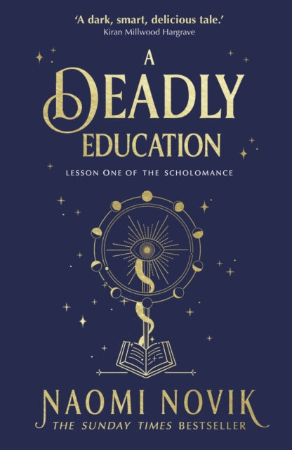 A Deadly Education : the Sunday Times bestseller