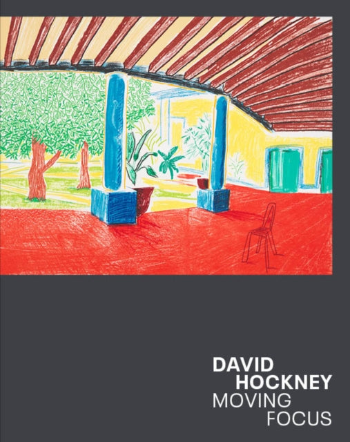 David Hockney : Moving Focus