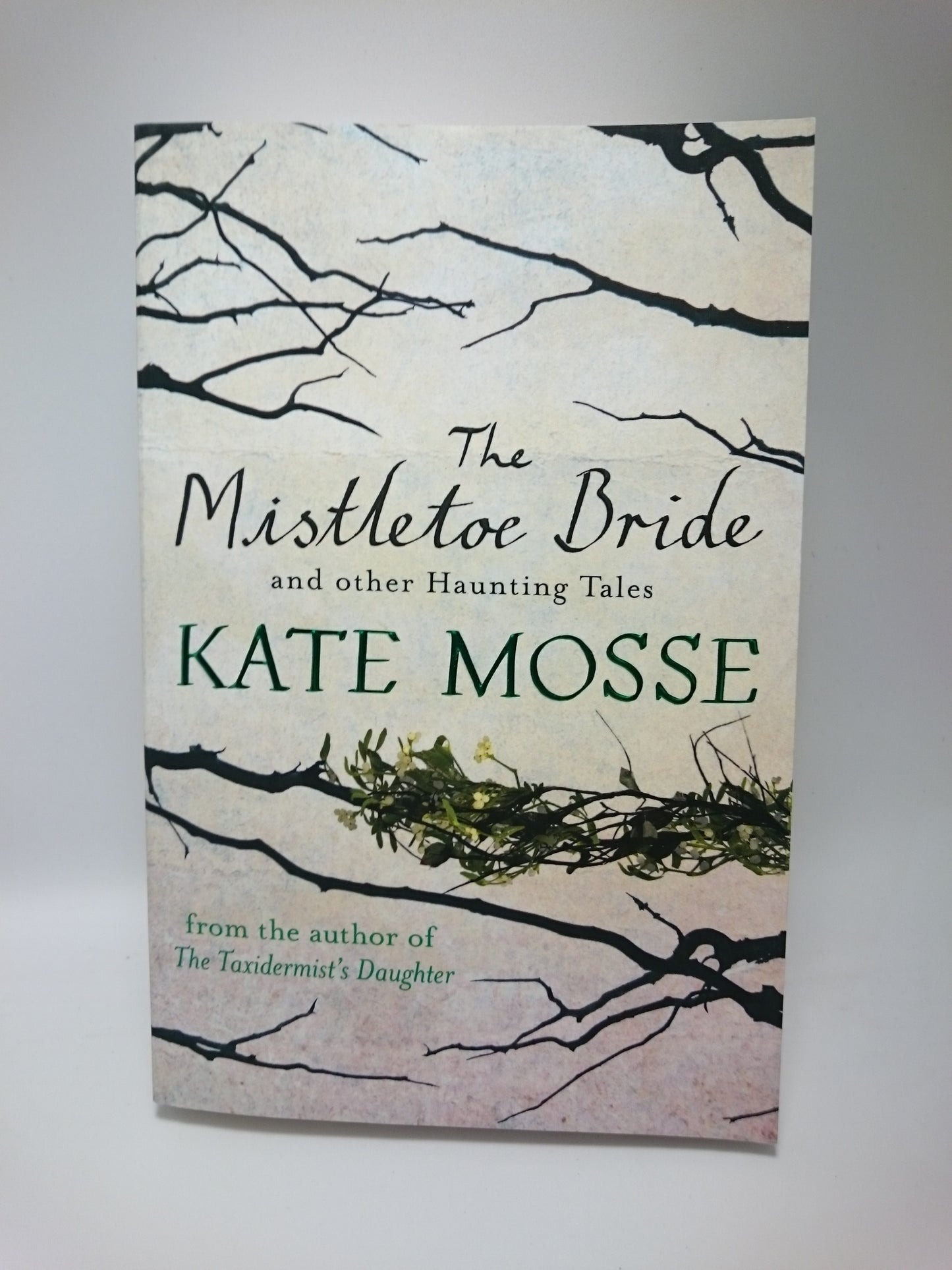 Mistletoe Bride & Other Haunting Tales