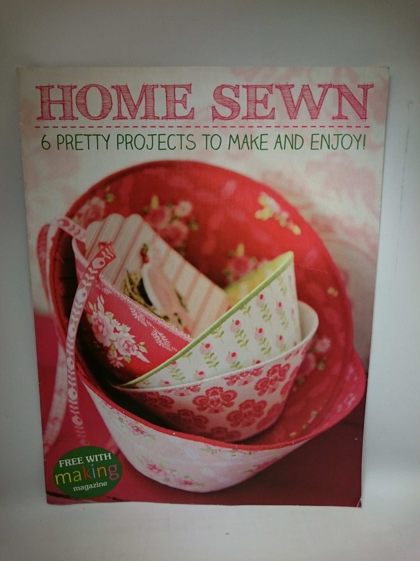 Home Sewn 6 pretty projects to make and enjoy