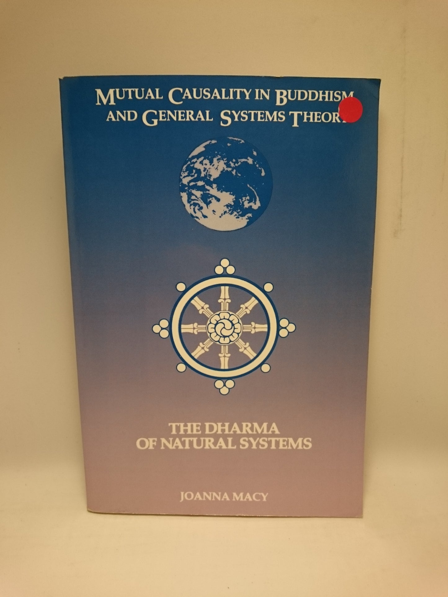 Mutual Causality in Buddhism and General Systems Theory