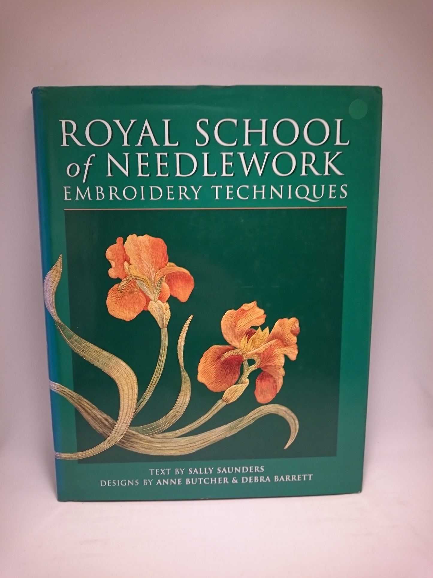 The Royal School of Needlework Book of Needlework and Embroidery