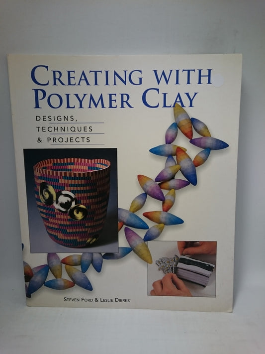 Creating with Polymer Clay