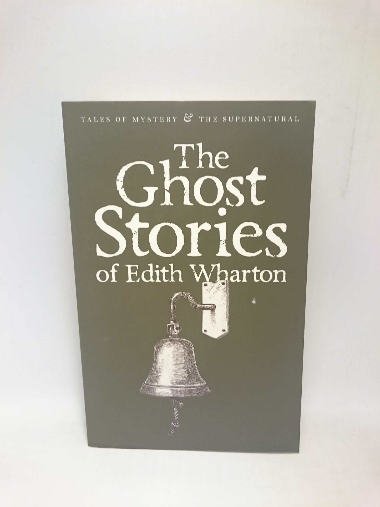 Ghost Stories of Edith Wharton (Tales of Mystery & the Supernatural)