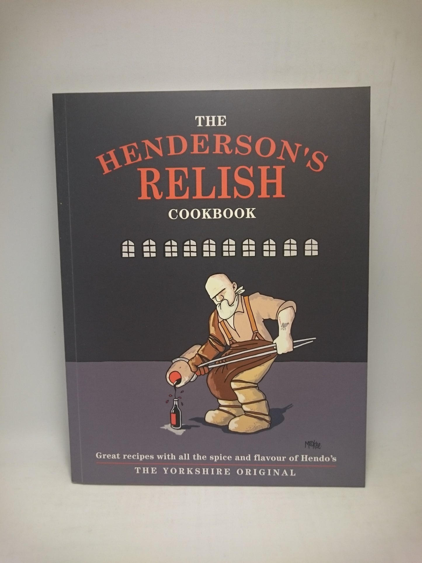 The Henderson's Relish Cookbook