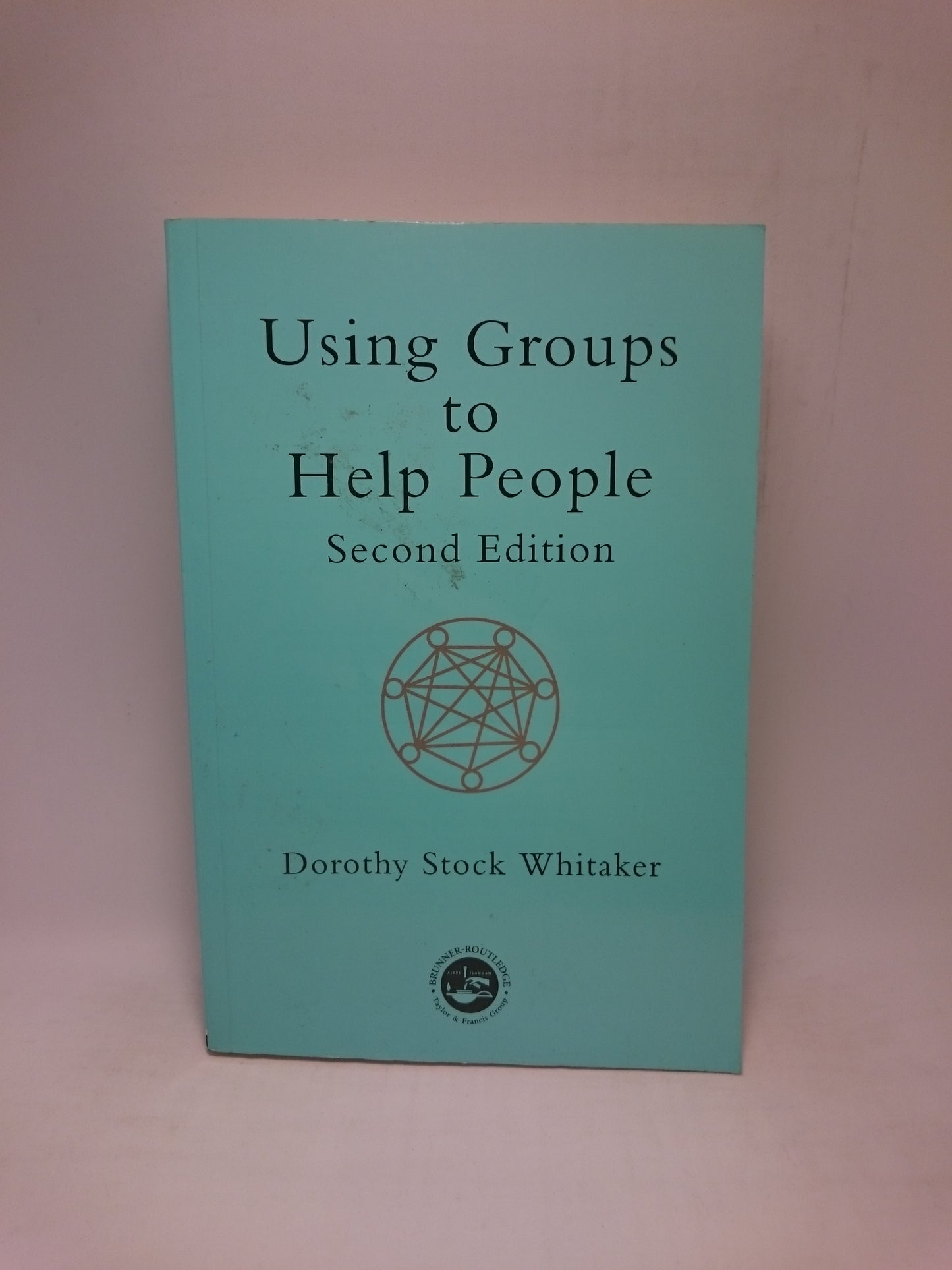 Using Groups to Help People (International Library of Group Psychotherapy and Group Proce)